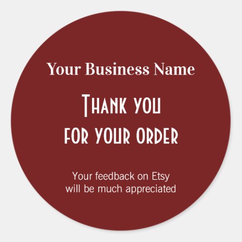 Thank you please leave feedback burgundy packaging classic round sticker