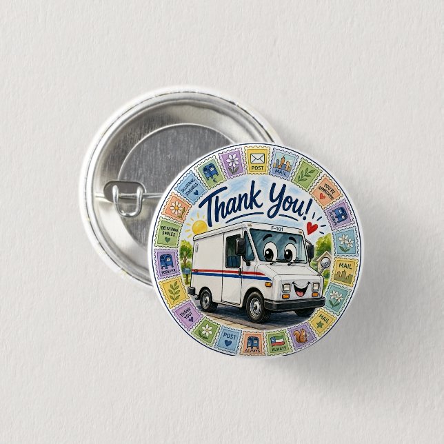 Thank you postal workers appreciation  button (Front & Back)