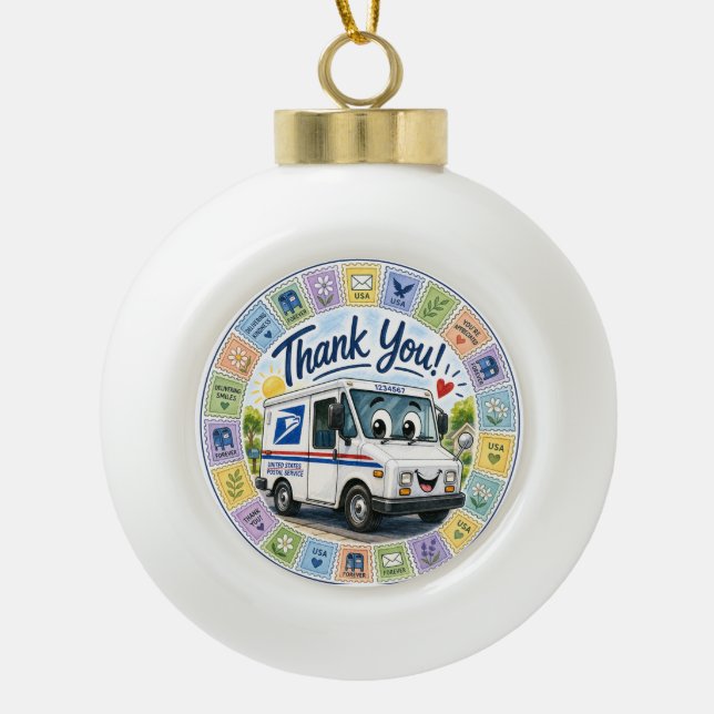 Thank you Postal Workers  Ceramic Ball Christmas Ornament (Front)
