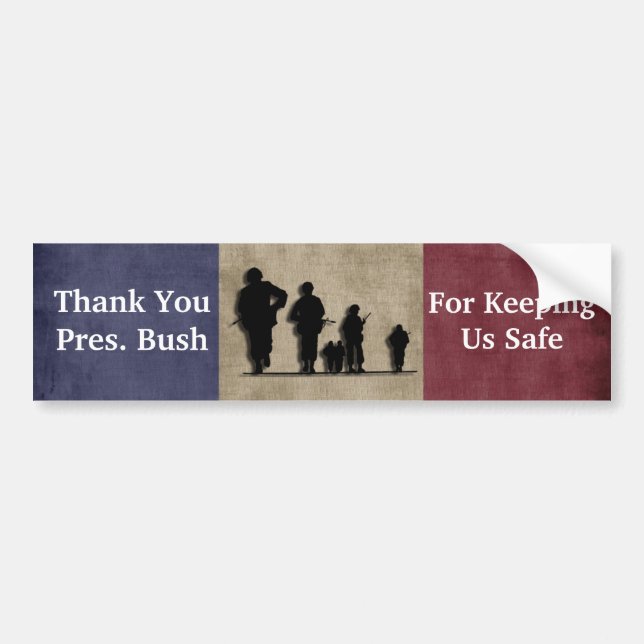 Thank You President Bush Bumper Sticker (Front)