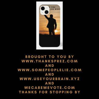 Thank you President Joe Biden iPhone 14 Case
