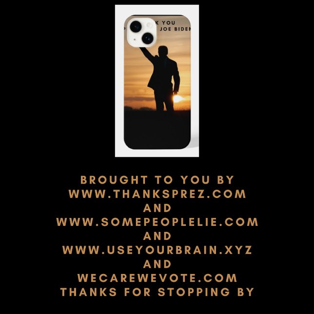 Thank you President Joe Biden iPhone Case (Creator Uploaded)