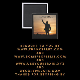 Thank you President Joe Biden Magnet