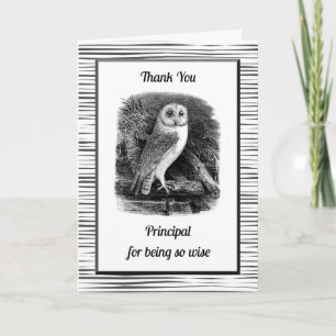 Thank You Principal for Being So Wise Card
