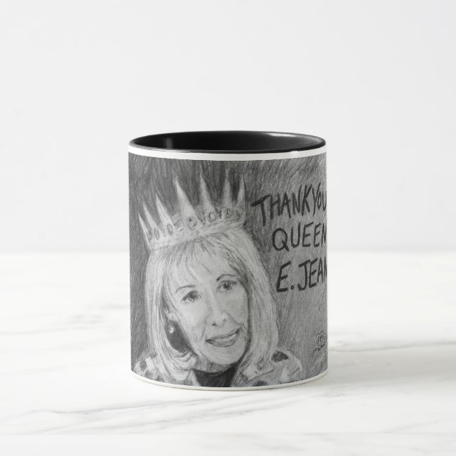 Thank You Queen E. Jean!  Mug (Center)