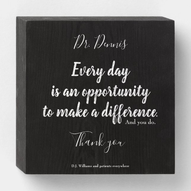 Thank You Quote Healthcare Black White Typography Wooden Box Sign (Front Horizontal)