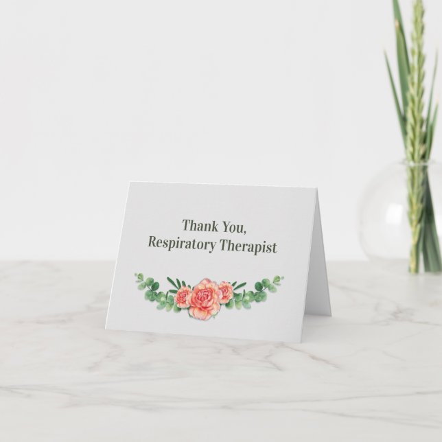 Thank You, Respiratory Therapist, Pretty Rose Swag Thank You Card (Front)