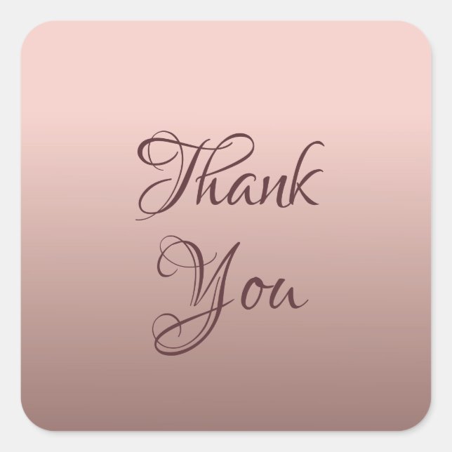 Thank You Rose Gold Color Template Elegant Square Sticker (Front)