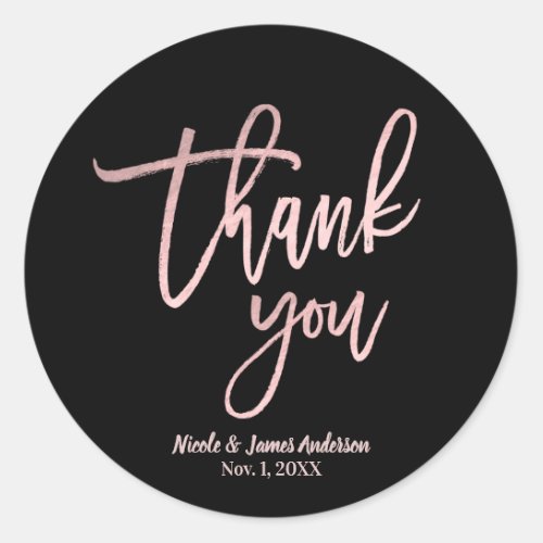 THANK YOU Rose Gold Foil Modern Script Wedding Classic Round Sticker