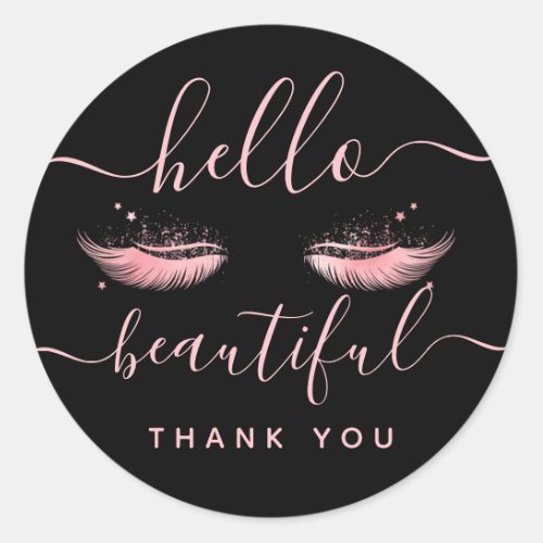 Thank You Rose Gold Lashes Hello Beautiful Black Classic Round Sticker
