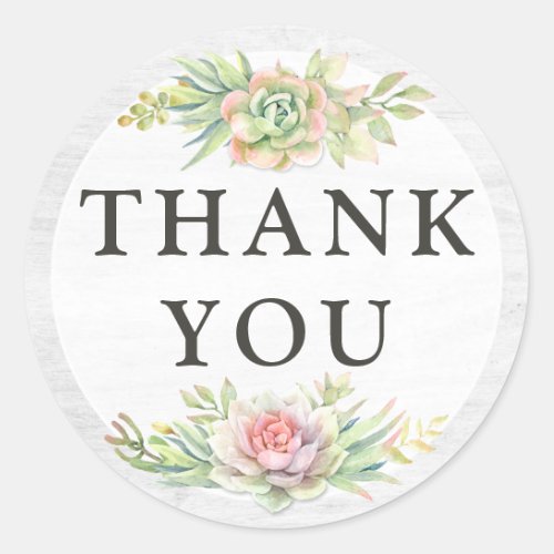 Thank You Rustic Wood Watercolor Succulent Cactus Classic Round Sticker