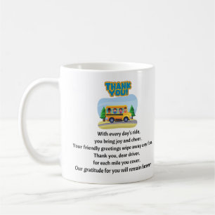 Thank You, School Bus Driver. Coffee Mug