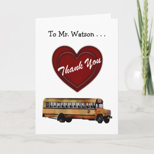 Thank You_School Bus DriverRed HeartPersonalize Thank You Card