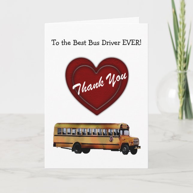 Thank You!-School Bus Driver/Red Heart+Personalize Thank You Card (Front)