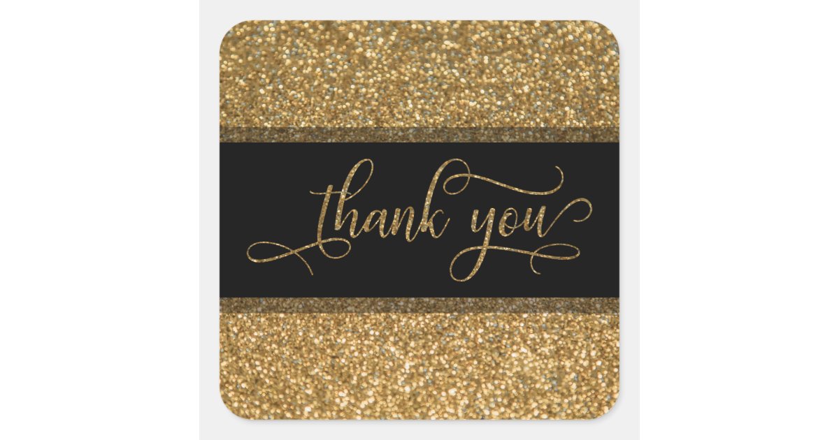 Thank You Script, Gold Glitter Border & Text Square Sticker | Zazzle
