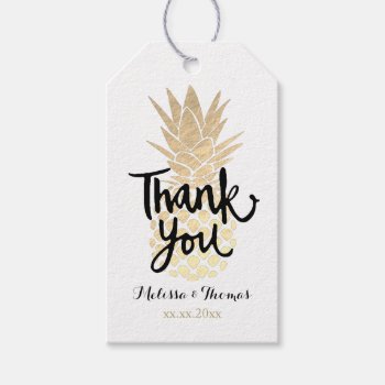 Thank You Script On Faux Gold Foil Pineapple Gift Tags by paesaggi at Zazzle