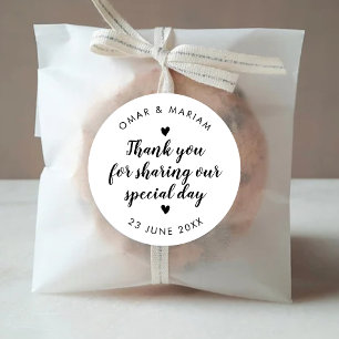 Thank You Sharing Our Special Day Elegant Quote Classic Round Sticker