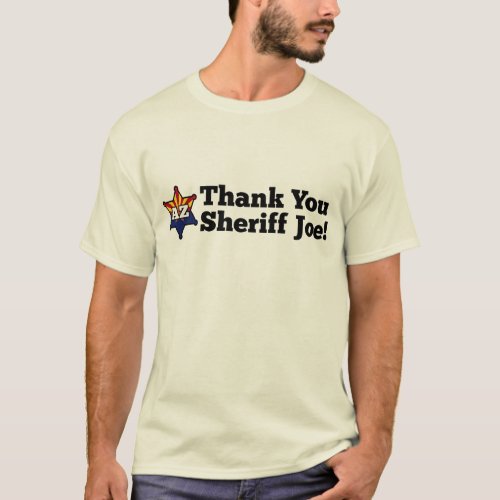 Thank You Sheriff Joe T_Shirt