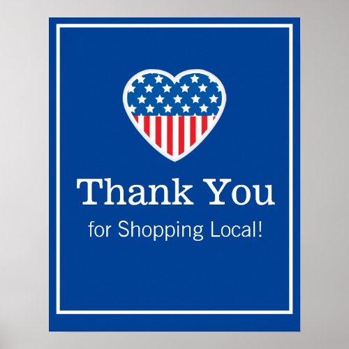 Thank You Shopping Local Patriotic  Poster