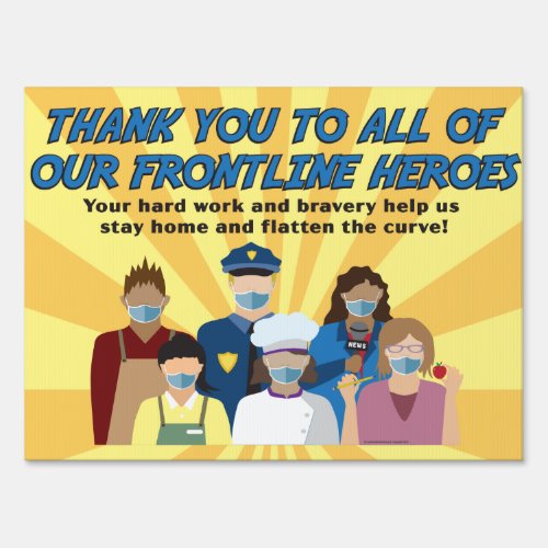 Thank you sign Covid Frontline Heroes