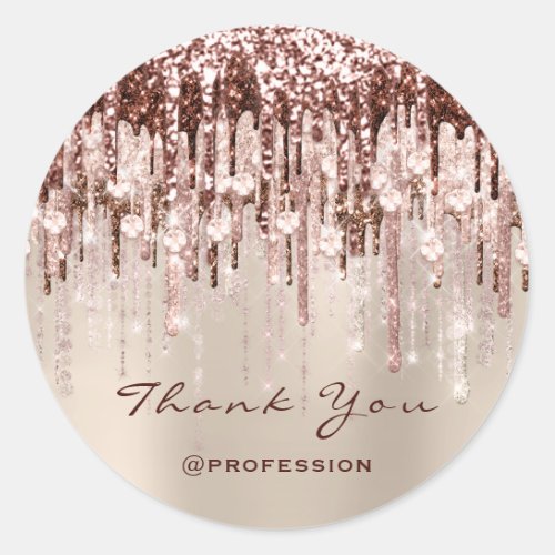 Thank You Small Business Drips Rose Brown Glitter Classic Round Sticker