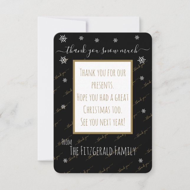 Thank You Snow Much Christmas Custom Personalized Card (Front)