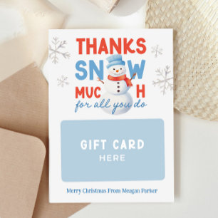 Thank You Snow Much Holiday Gift Card Holder