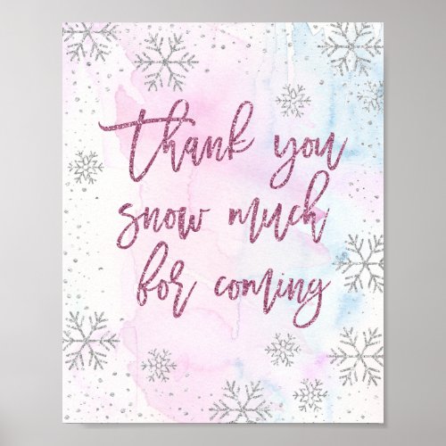 Thank You SNOW Much Snowflake Glitter Magenta Poster