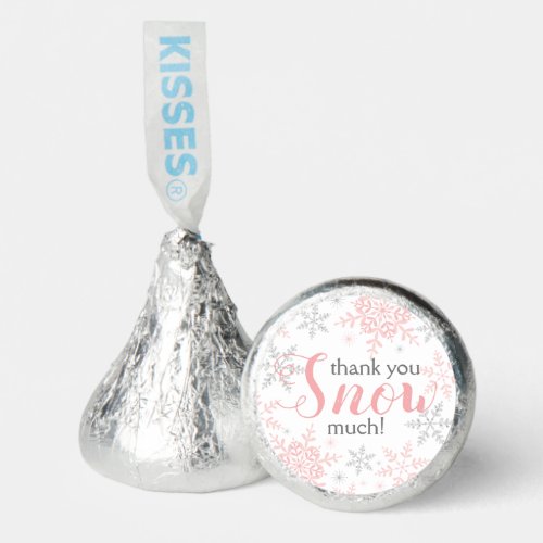 Thank You SNOW Much Winter ONEderland Pink Silver Hersheys Kisses