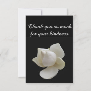 Thank you so much for your kindness Magnolia Card