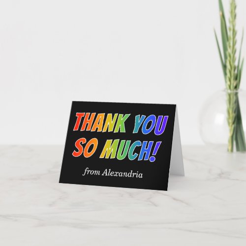 THANK YOU SO MUCH Fun Colorful Rainbow Look Card