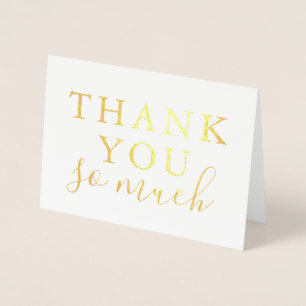 Thank You So Much Gold Foil Greeting Thank Card