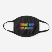 "THANK YOU SO MUCH!" Rainbow Spectrum Inspired Black Cotton Face Mask (Front)