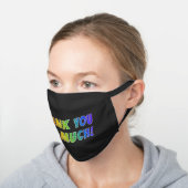 "THANK YOU SO MUCH!" Rainbow Spectrum Inspired Black Cotton Face Mask (Angled)