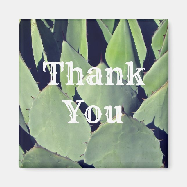 Thank You Southwestern Style Agave Appreciation Magnet (Front)
