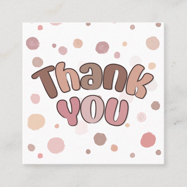 Thank you  square business card (Front)