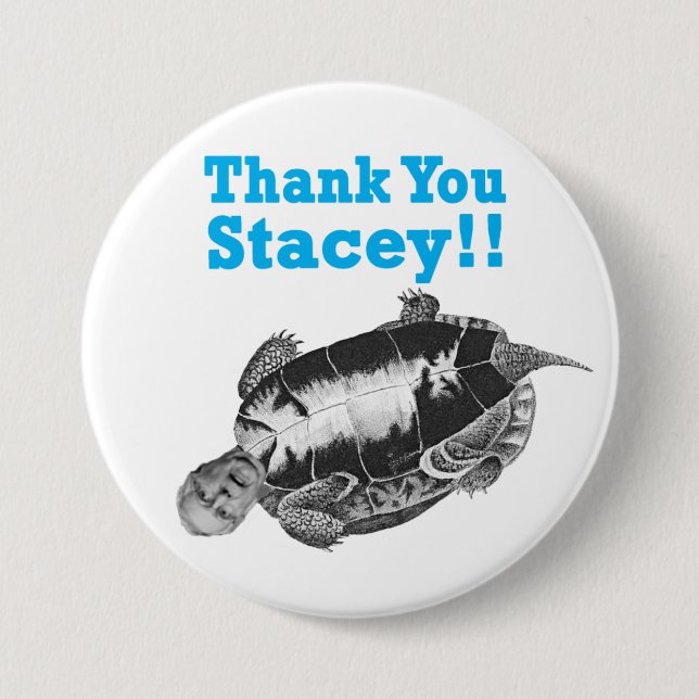 Thank You Stacey Button (Front)