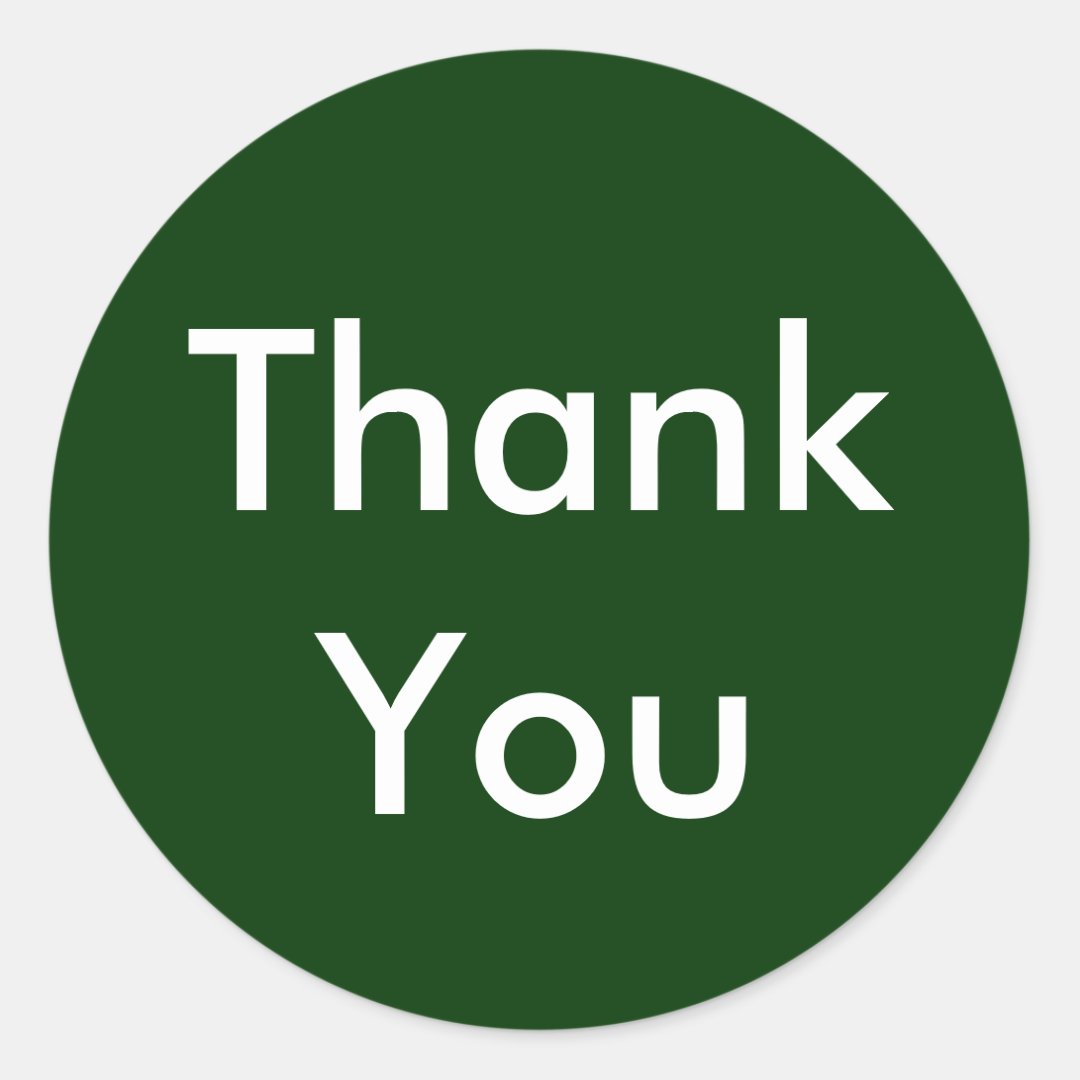 Thank You Stickers on Dark Green Background | Zazzle