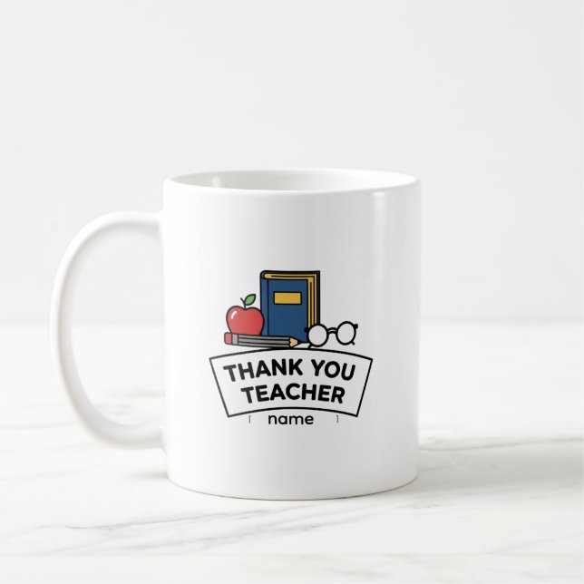 Thank You Teacher – Appreciation Coffee Mug Gift (Left)