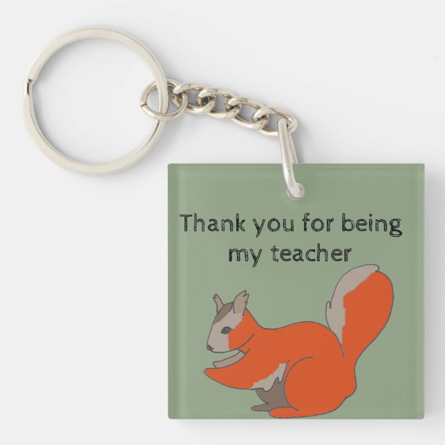 Thank You Teacher Appreciation Cute Squirrel Keychain (Front)