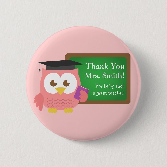 Thank you, Teacher Appreciation Day, Cute Pink Owl Button (Front)