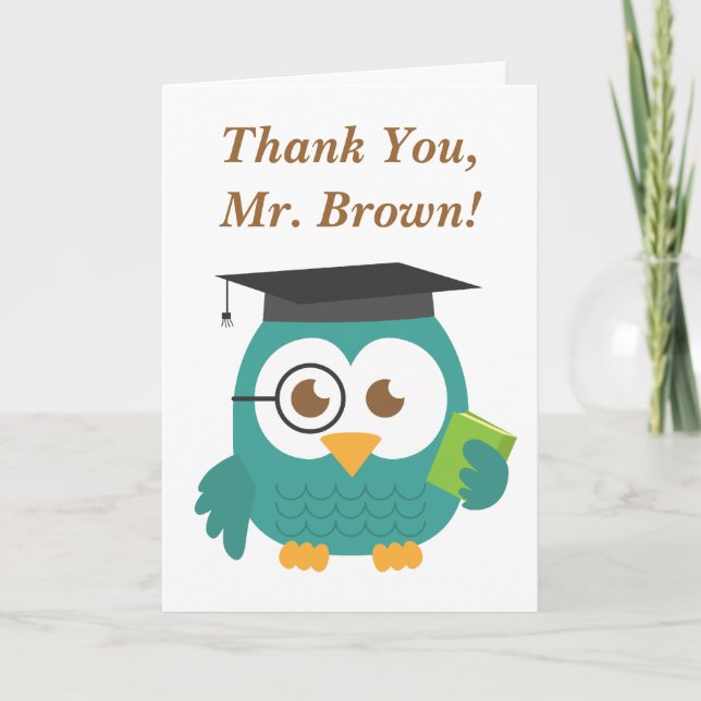 Thank You, Teacher Appreciation, Teacher Owl Thank You Card (Front)