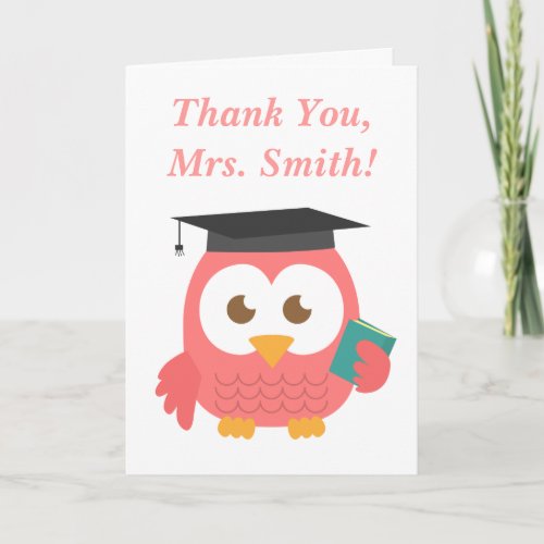 Thank You Teacher Appreciation Teacher Owl Thank You Card