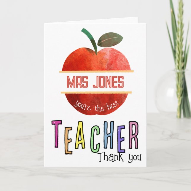 thank you teacher appreciation you are the best  card (Front)