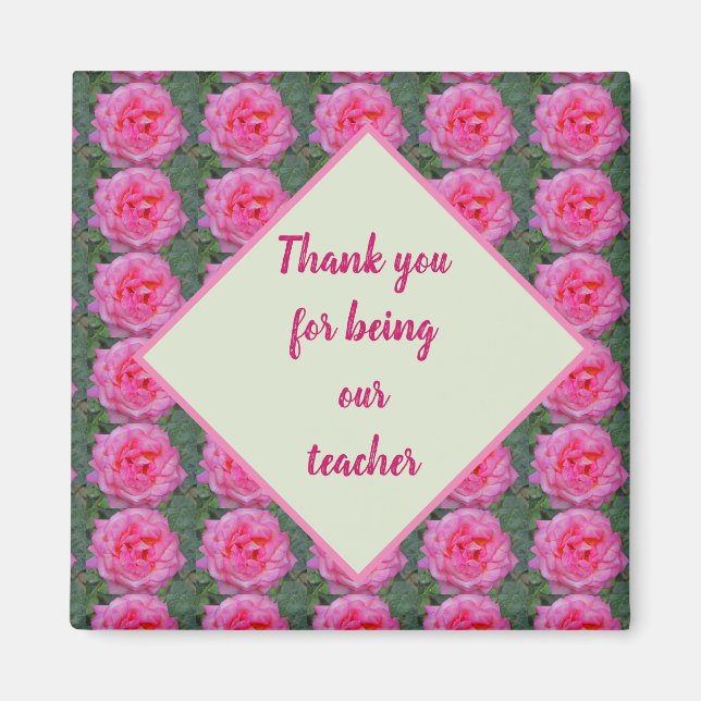 Thank You Teacher Beautiful Pink Rose Pattern Magnet (Front)