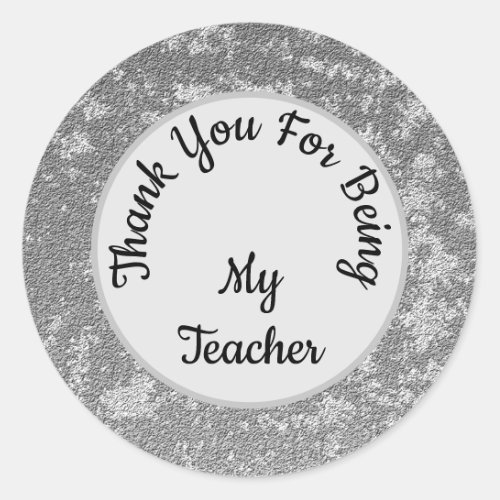 Thank You Teacher Gender Neutral Gray Marble Class Classic Round Sticker