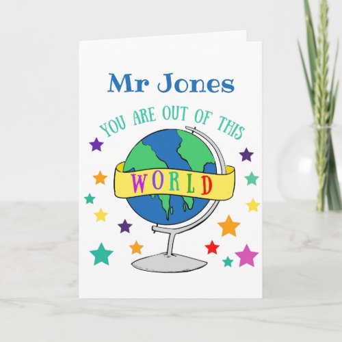 Thank you teacher gift you are out of this world card