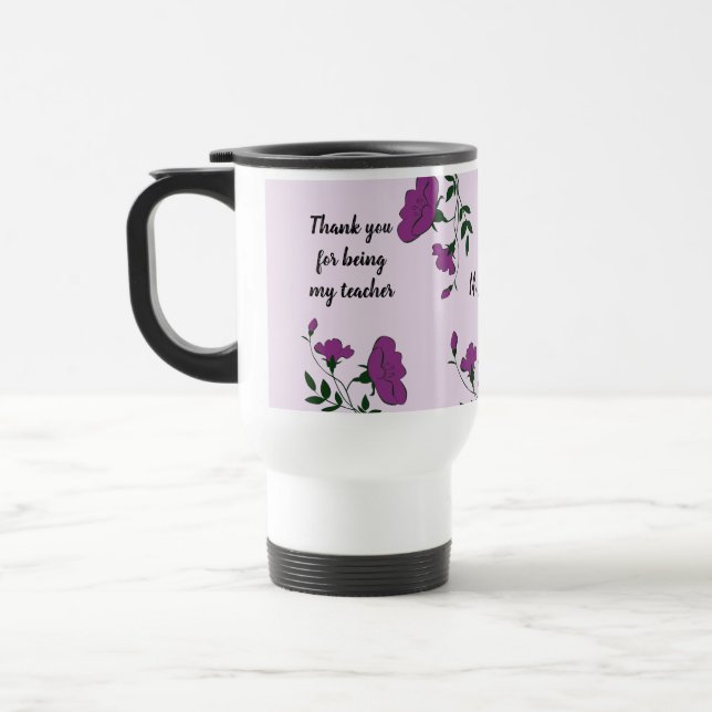 Thank You Teacher Purple Floral Appreciation Travel Mug (Left)