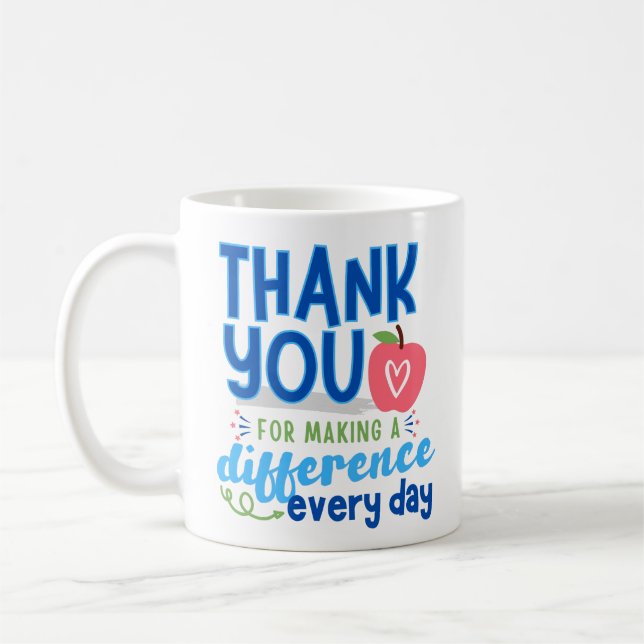 Thank You Teacher, Thank You Principal Coffee Mug (Left)