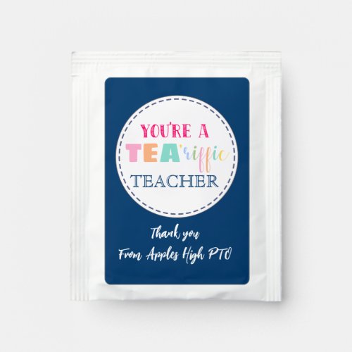 Thank you teacher youre a Tea_riffic teacher Tea Bag Drink Mix